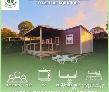 Houlgate-206- Mobilhome Premium 6 personnes Camping 5 étoiles – Séjour Normandie – Paris Eure Gestion